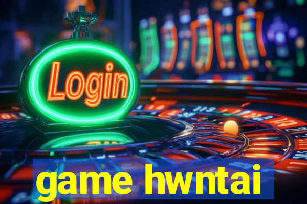 game hwntai